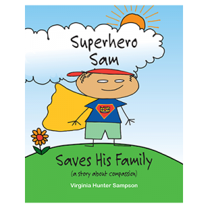 Superhero Sam | Books by Virginia Sampson